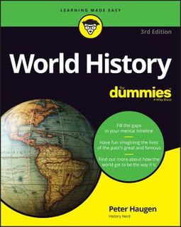 World History for Dummies  (3rd Edition)