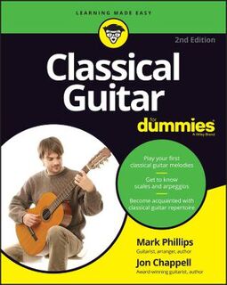 Classical Guitar for Dummies  (2nd Edition)