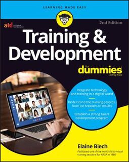 Training & Development For Dummies  (2nd Edition)