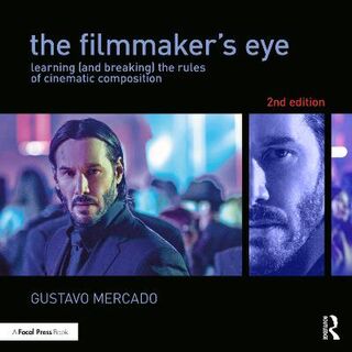 The Filmmaker's Eye (2nd Edition)