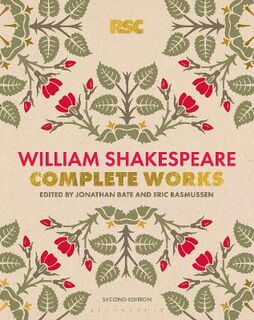 The RSC Shakespeare: The Complete Works  (2nd Edition)