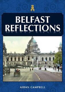 Reflections #: Belfast Reflections