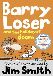 Barry Loser #05: Barry Loser and the Holiday of Doom