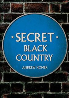 Secret #: Secret Black Country