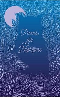 Poems for Nighttime (Poetry)
