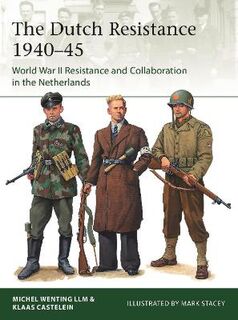 Elite #: The Dutch Resistance 1940-45