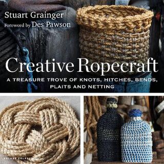 Creative Ropecraft  (5th Edition)