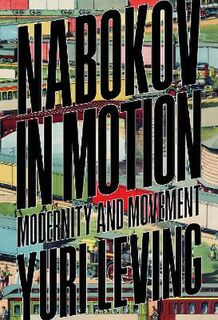 Nabokov in Motion