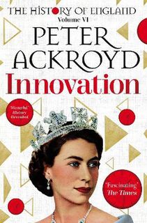 A History of England: Volume 06: Innovation