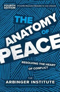 The Anatomy of Peace  (4th Edition)
