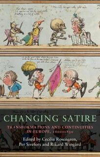 Seventeenth and Eighteenth Century Studies #: Changing Satire