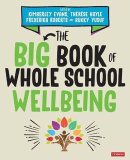 The Big Book of Whole School Wellbeing