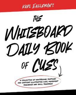 The Whiteboard Daily Book Of Cues