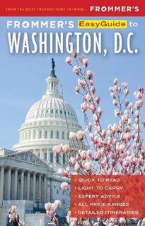 Frommer's Easyguide to Washington D.C.  (8th Edition)