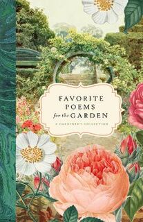 Favorite Poems for the Garden