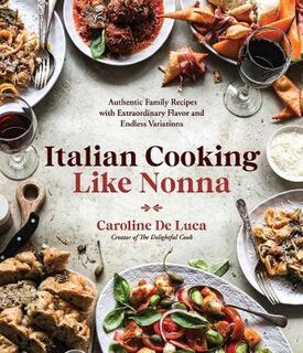 Italian Cooking Like Nonna