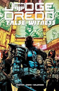 Judge Dredd: False Witness (Graphic Novel)