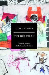Disruptions: Tasmania in Poetry