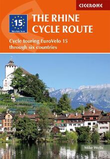 The Rhine Cycle Route, The (4th Edition)