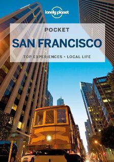 Lonely Planet Pocket Guide: San Francisco