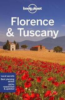 Lonely Planet Travel Guide: Florence and Tuscany