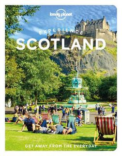 Lonely Planet Experience: Experience Scotland