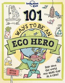 101 Ways to be an Eco Hero