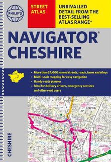 Philip's Street Atlas: Navigator Cheshire