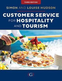 Customer Service in Tourism and Hospitality  (3rd Edition)