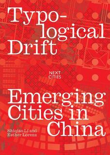 Next Cities #: Typological Drift
