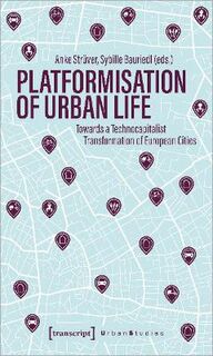 Urban Studies #: Platformization of Urban Life