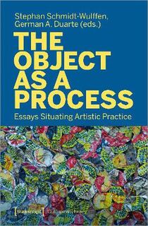 Culture & Theory #: The Object as a Process