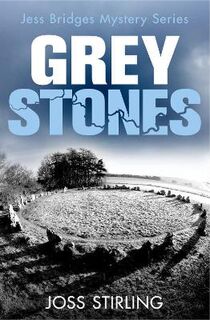 Jess Bridges Mystery #04: Grey Stones