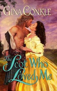 Scottish Treasures #01: The Scot Who Loved Me