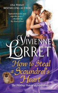 Mating Habits of Scoundrels #04: How to Steal a Scoundrel's Heart