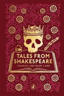 Puffin Clothbound Classics: Tales from Shakespeare