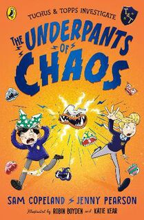 Tuchus & Topps Investigate #: The Underpants of Chaos