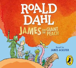 James and the Giant Peach (CD Read by James Acaster)