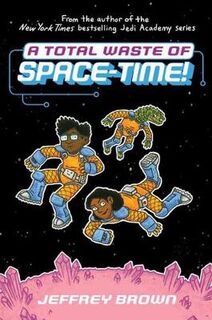 Space-Time #: A Total Waste of Space-Time!