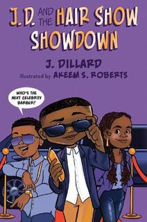 J.D. the Kid Barber #03: J.D. and the Hair Show Showdown