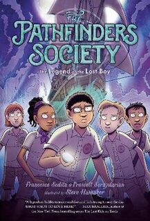 Pathfinders Society #03: The Legend of the Lost Boy (Graphic Novel)