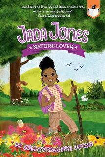 Jada Jones #06: Nature Lover