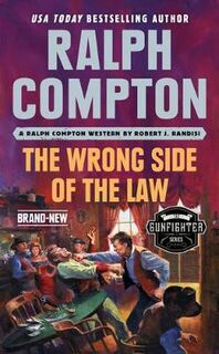 Ralph Compton: The Wrong Side Of The Law