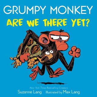Grumpy Monkey #: Grumpy Monkey Are We There Yet?