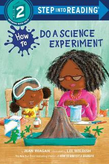 Step Into Reading - Level 02: How to Do a Science Experiment