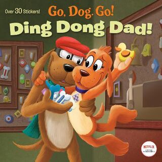 Netflix: Go, Dog. Go! #: Ding Dong Dad!