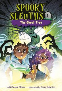 Spooky Sleuths #01: The Ghost Tree