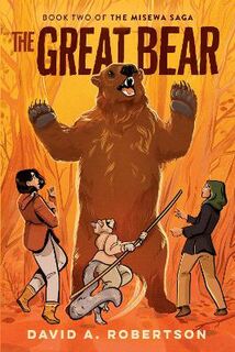 Misewa Saga #01: The Great Bear