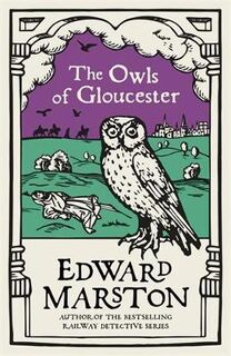 Domesday #10: The Owls of Gloucester