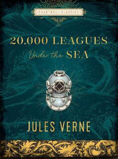 Chartwell Classics #: Twenty Thousand Leagues Under the Sea